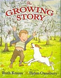 The Growing Story (Library)