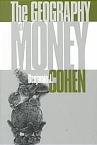 The Geography of Money (Paperback)