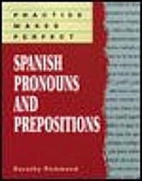 Spanish Pronouns and Prepositions (Paperback)