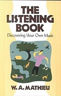 The Listening Book (Paperback)