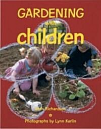 Gardening With Children (Paperback)