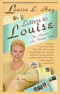 [중고] Letters to Louise: The Answers Are Within You (Paperback, 4th)