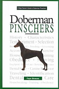 A New Owners Guide to Doberman Pinschers (Hardcover)