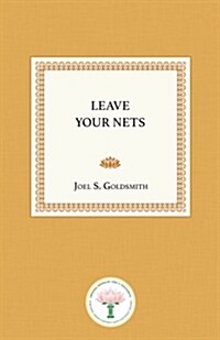 Leave Your Nets (Paperback)