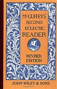 McGuffeys Second Eclectic Reader (Hardcover, Revised)