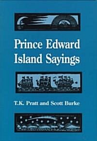 Prince Edward Island Sayings (Hardcover)
