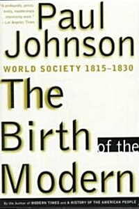 The Birth of the Modern (Paperback, Reissue)