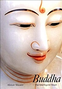 Buddha : The Intelligent Heart (Paperback)