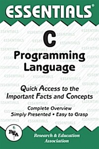C Programming Language Essentials (Paperback)