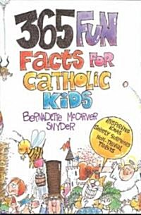 365 Fun Facts for Catholic Kids (Paperback)