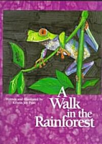 [중고] A Walk in the Rainforest (Hardcover)