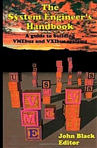 The System Engineers Handbook (Hardcover)