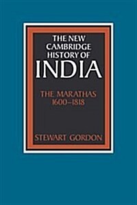 The Marathas 1600-1818 (Hardcover)