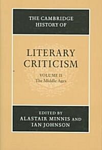 The Cambridge History of Literary Criticism: Volume 2, The Middle Ages (Hardcover)