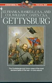 Gettysburg: Two Eyewitness Accounts (Mass Market Paperback)