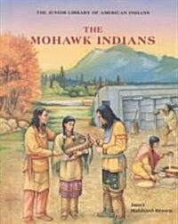 The Mohawk Indians (Library)
