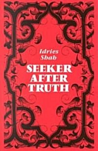 Seeker After Truth (Paperback)