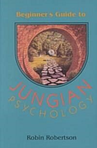 Beginners Guide to Jungian Psychology (Paperback)