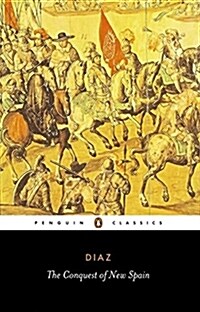 The Conquest of New Spain (Paperback)