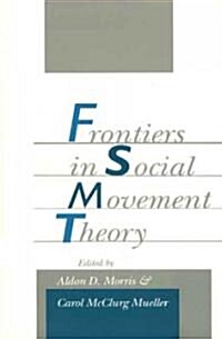 [중고] Frontiers in Social Movement Theory (Paperback)