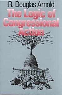 The Logic of Congressional Action (Paperback)