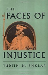 The Faces of Injustice (Paperback, Revised)