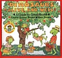 [중고] Dinosaurs Alive and Well!: A Guide to Good Health (Paperback)