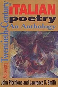 20th Century Italian Poetry: An Anthology (Paperback, 2)