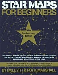 Star Maps for Beginners (Paperback, Newly Revised and Updated 50th Anniversary ed)