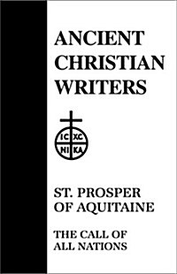 14. St. Prosper of Aquitaine: The Call of All Nations (Hardcover)