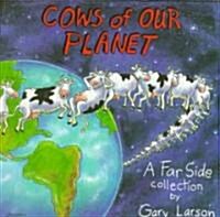Cows of Our Planet (Paperback, Original)