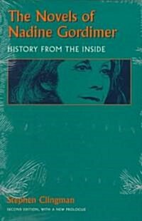The Novels of Nadine Gordimer: History from the Inside (Paperback, 2)