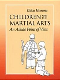 [중고] Children and the Martial Arts (Paperback)