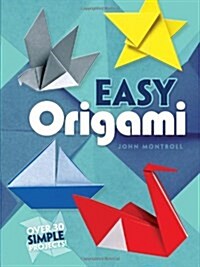 [중고] Easy Origami: Over 30 Simple Projects! (Paperback)