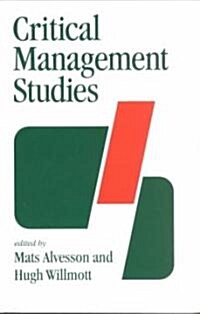 Critical Management Studies (Paperback)