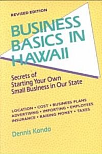 Business Basics in Hawaii REV. Ed. (Paperback, Revised)