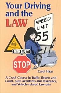 Your Driving and Law Cras (Hardcover)