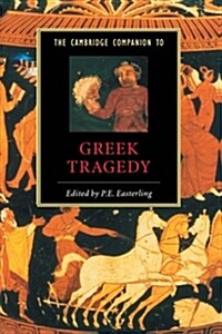 [중고] The Cambridge Companion to Greek Tragedy (Paperback)