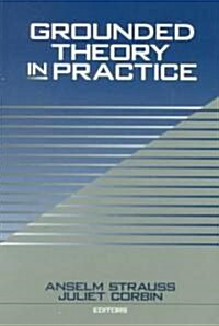 Grounded Theory in Practice (Paperback)