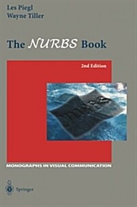 The Nurbs Book (Paperback, 2, 1997)