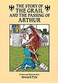 The Story of the Grail and the Passing of Arthur (Paperback, Revised)