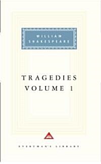 Tragedies, Volume 1: Introduction by Tony Tanner (Hardcover)