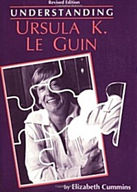 Understanding Ursula K. Le Guin (REV) (Paperback, Rev)