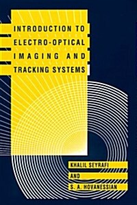 Introduction to Electro-Optical Imaging and Tracking Systems (Hardcover)