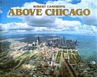 Above Chicago (Hardcover)