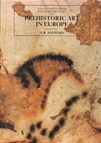 Prehistoric Art in Europe (Paperback, 2)