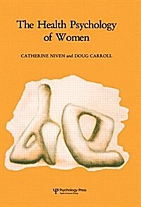 Health Psychology of Women (Paperback)