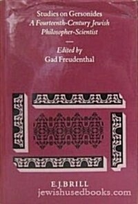Studies on Gersonides: A Fourteenth-Century Jewish Philosopher-Scientist (Hardcover)