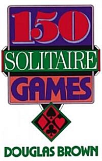 150 Solitaire Games (Paperback)