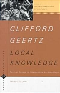 Local Knowledge: Further Essays in Interpretive Anthropology (Paperback, 3)